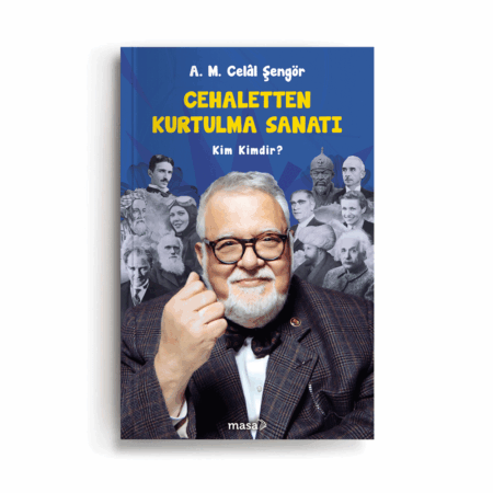 Cehaletten Kurtulma Sanatı: Kim Kimdir?