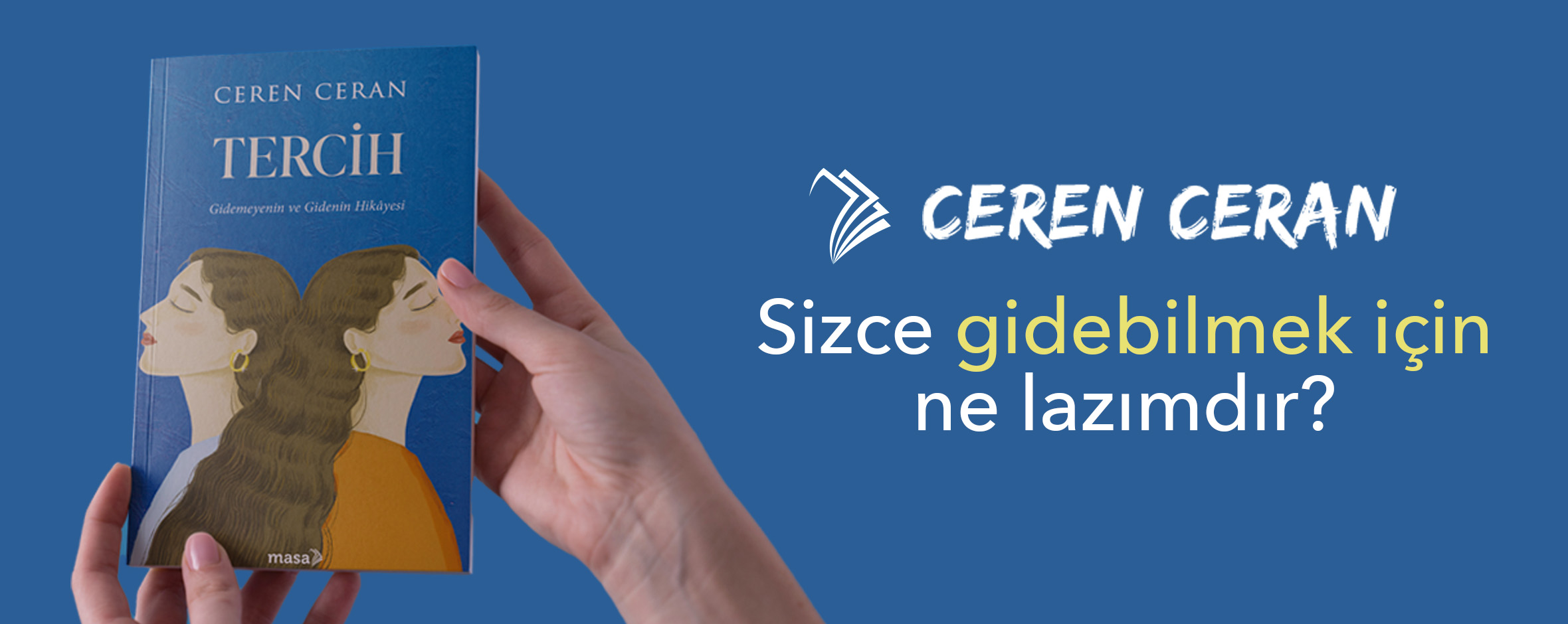 Ceren Ceran- Tercih